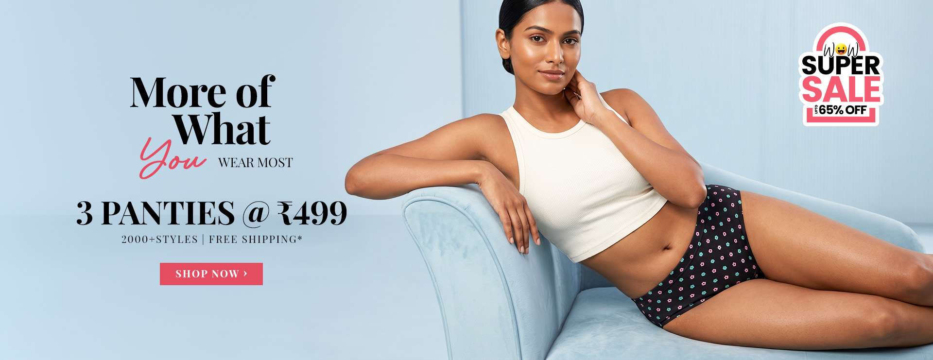 Buy 3 Panties at 499